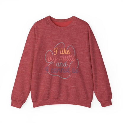 Copy of I like Big Mutts and I cannot Lie Crewneck Sweatshirt