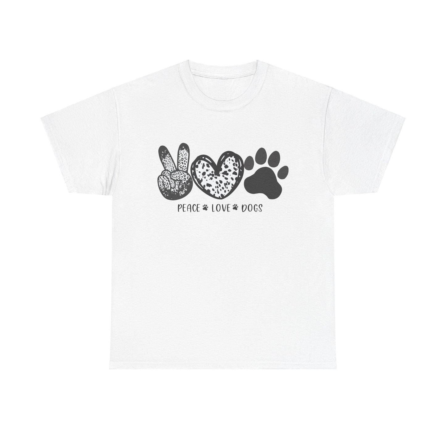 Peace Love Dogs Unisex Heavy Cotton Tee tshirt shirt