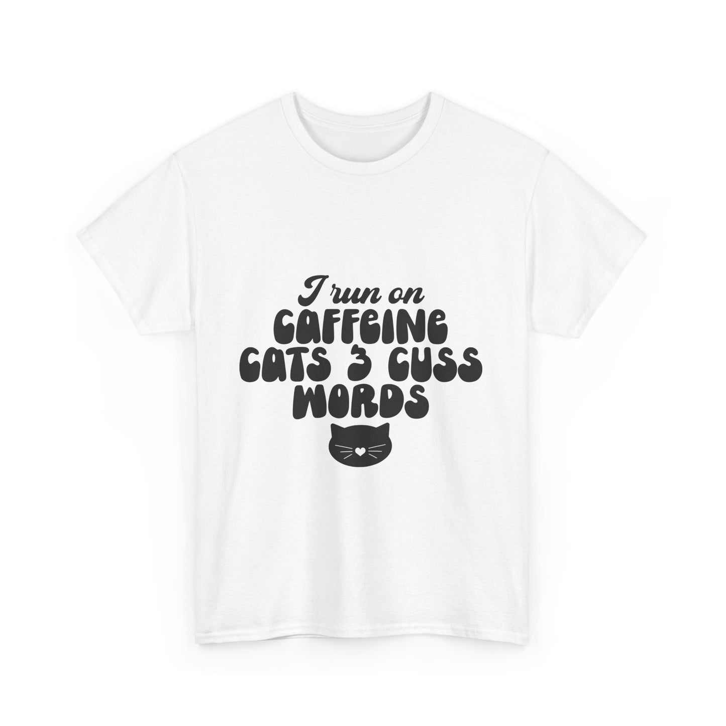 I run on caffeine cats & cuss words tee, tshirt, shirt, t-shirt