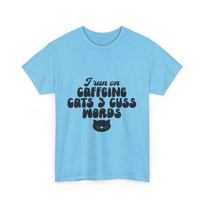 I run on caffeine cats & cuss words tee, tshirt, shirt, t-shirt