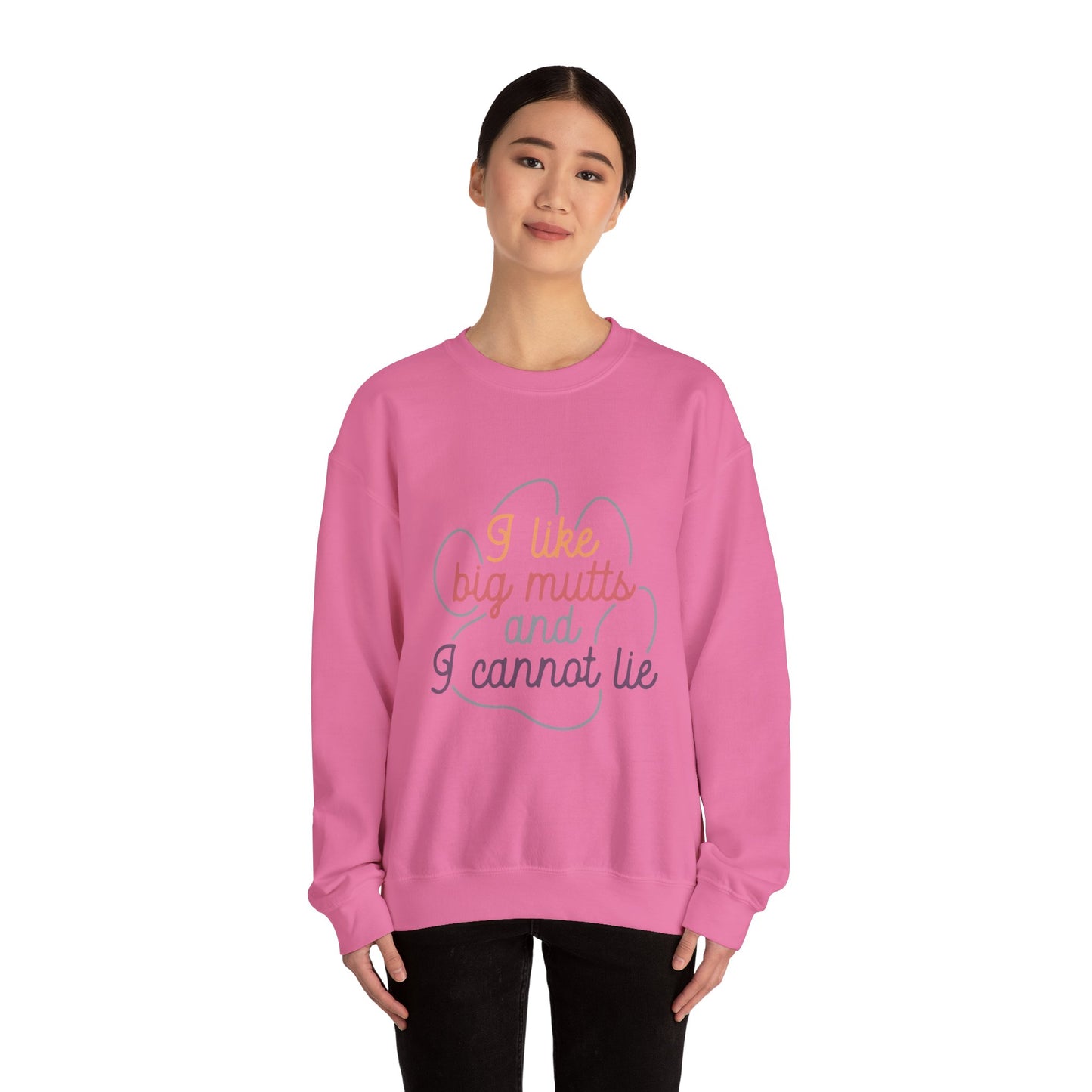 Copy of I like Big Mutts and I cannot Lie Crewneck Sweatshirt