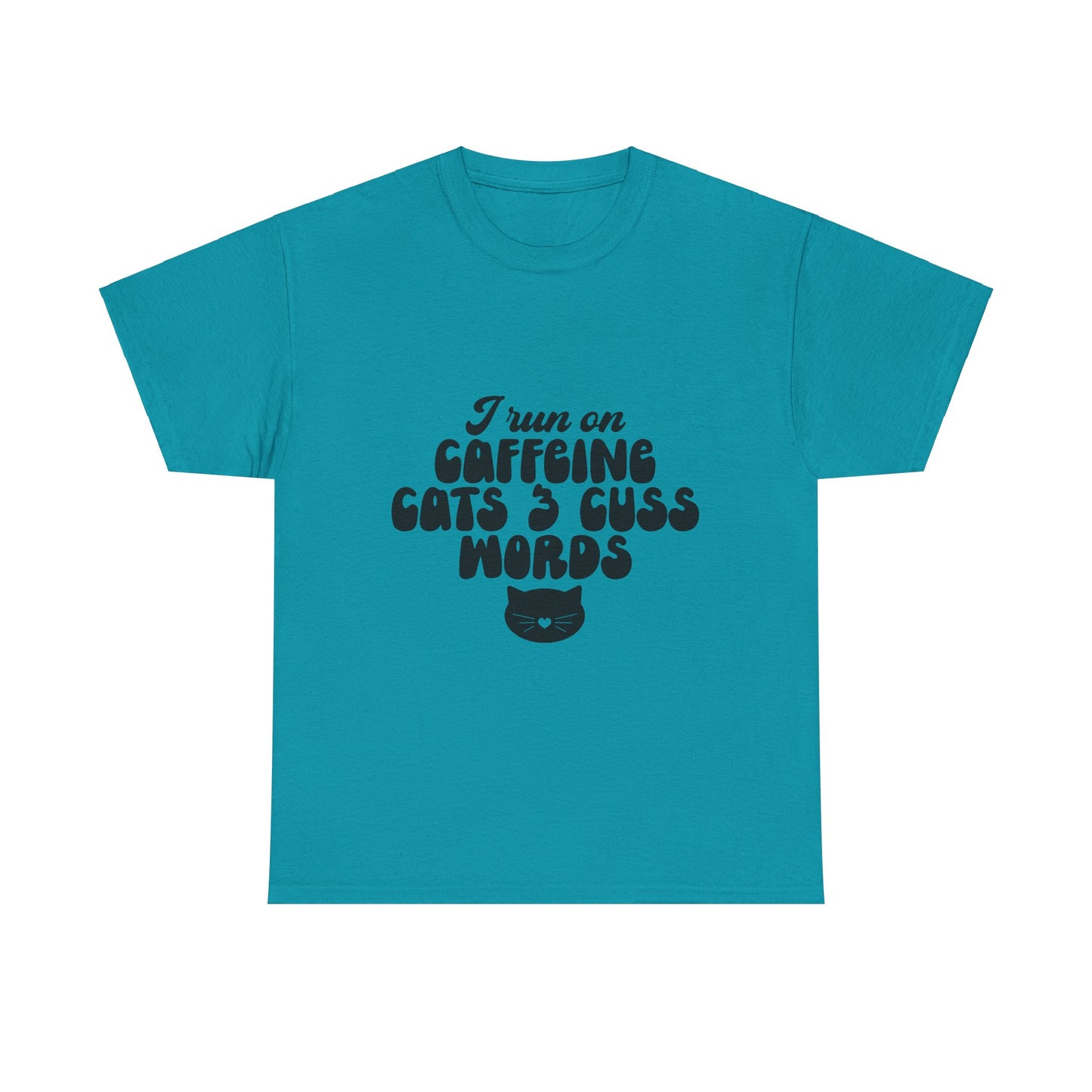 I run on caffeine cats & cuss words tee, tshirt, shirt, t-shirt