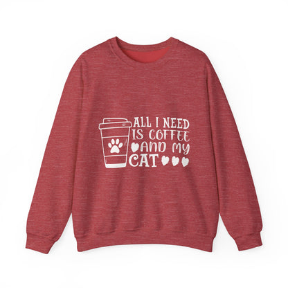 All I need is Coffee and my Cat Crewneck Sweatshirt