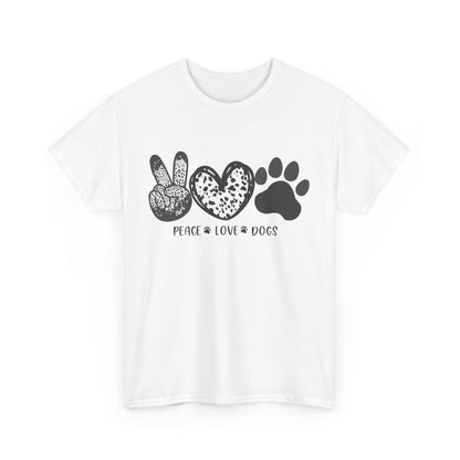 Peace Love Dogs Unisex Heavy Cotton Tee tshirt shirt