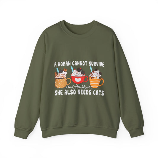 A girl Cannot Survive on Coffee Alone..She also needs cats Crewneck Sweatshirt